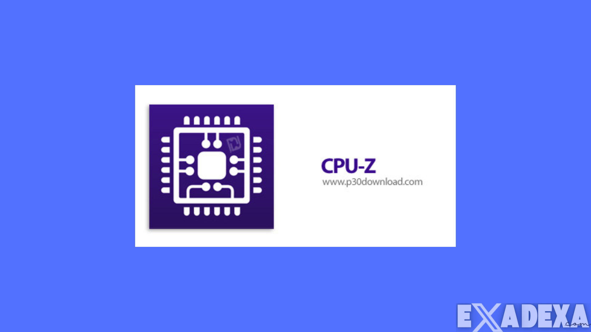 Download CPU-Z For System Free and Fully Activated 4 CPU-Z free