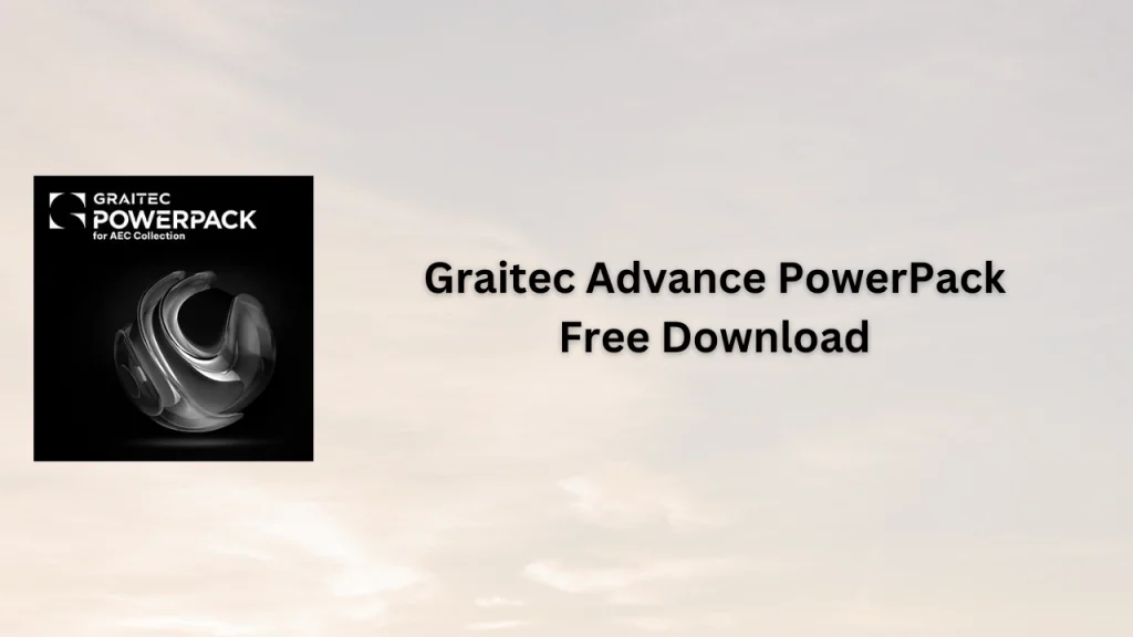 Graitec Advance PowerPack 2025 free