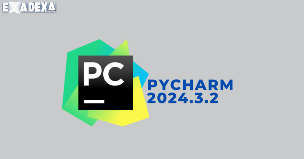 PyCharm 2024.3.2 free
