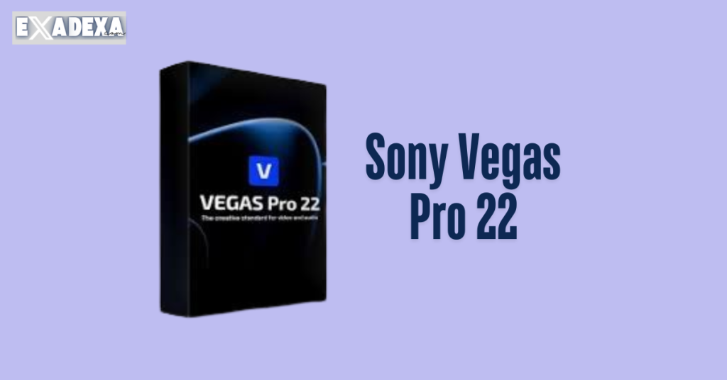 Sony Vegas Pro 22 free