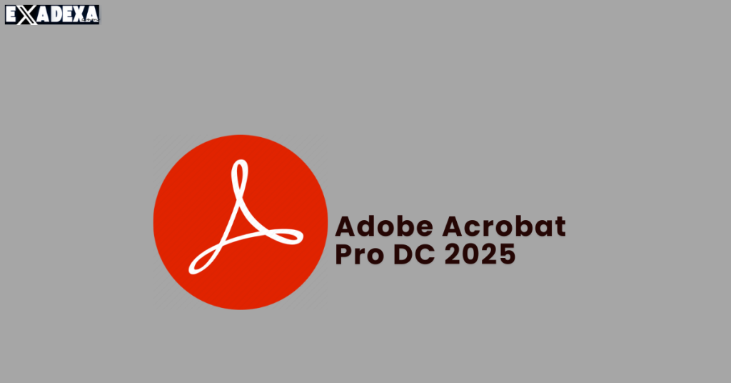 Adobe Acrobat Pro DC 2025 free