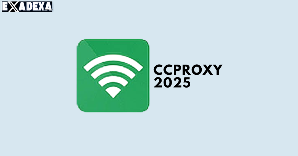 CCProxy 2025 free