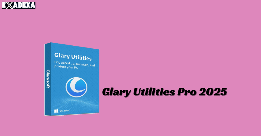 Glary Utilities Pro 2025 free