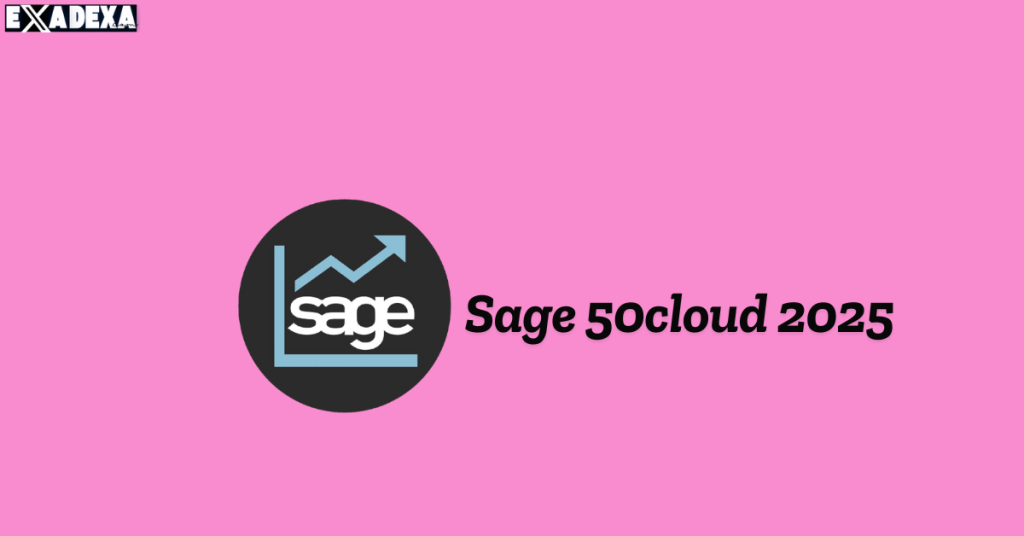 Sage 50cloud 2025 free