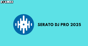 Serato DJ Pro 2025 free