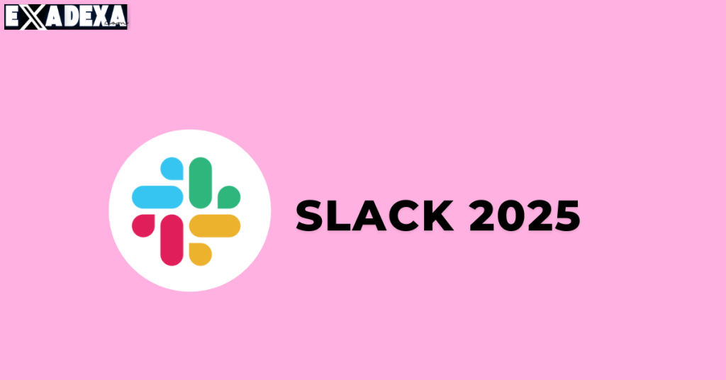 Slack 2025 free