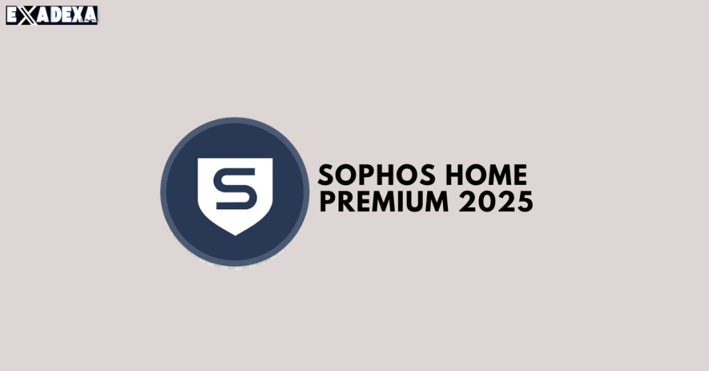 Sophos Home Premium 2025 free