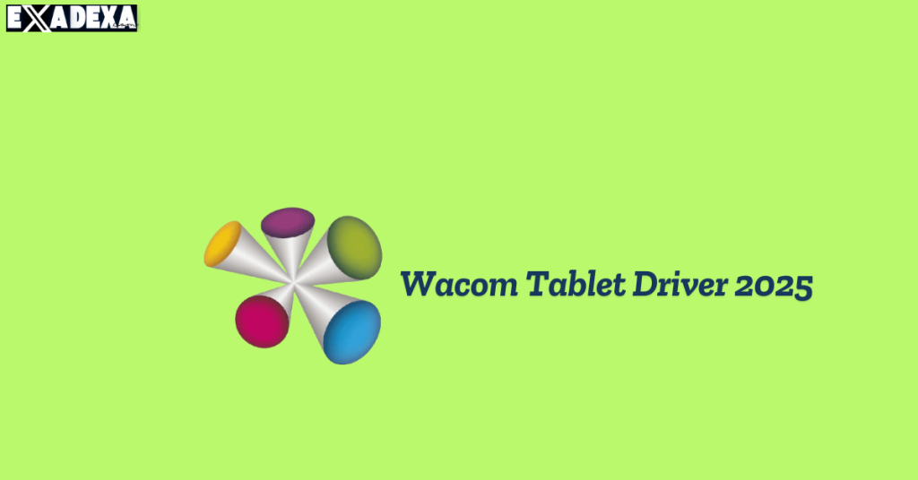 Wacom Tablet Driver 2025 free