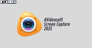4Videosoft Screen Capture 2025 free