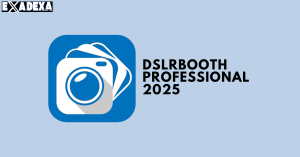 DSLRBooth Professional 2025 free