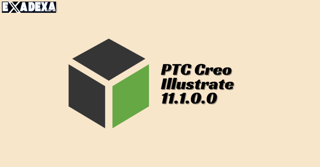 PTC Creo Illustrate 11.1.0.0 free