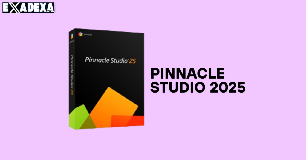 Pinnacle Studio 2025 free