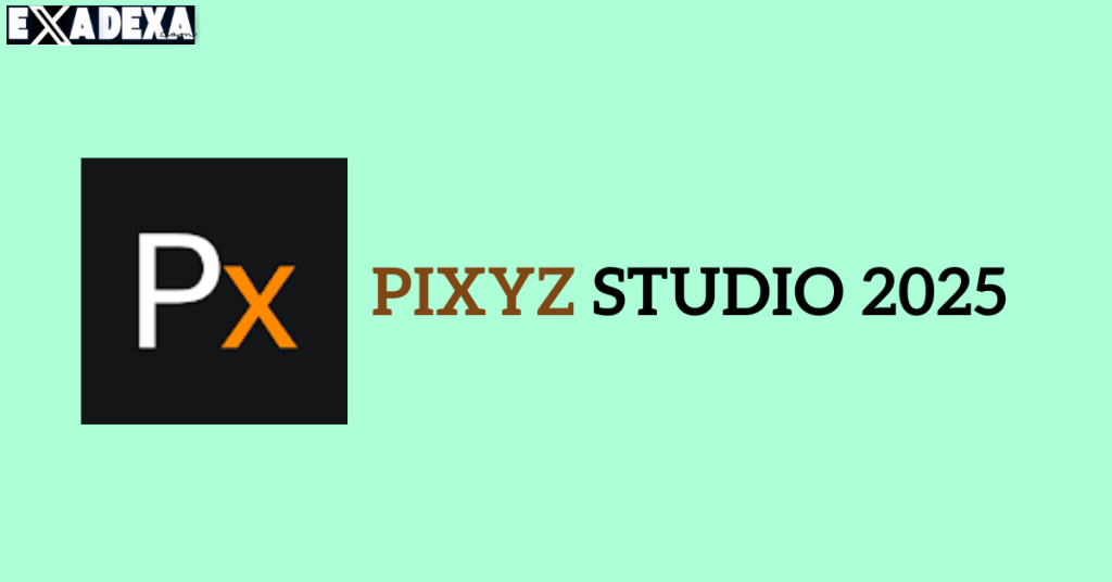 Pixyz Studio 2025 free