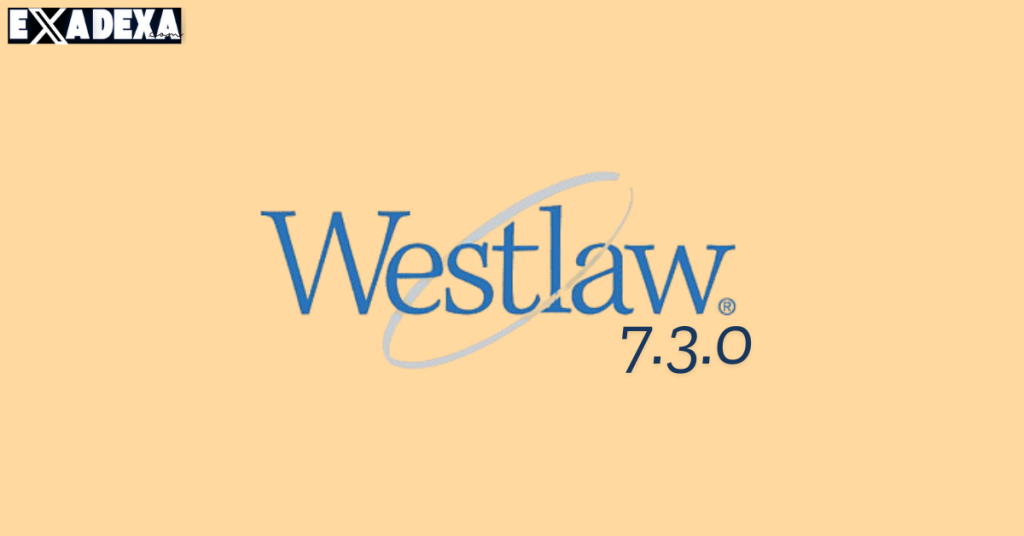 Westlaw 7.3.0 free