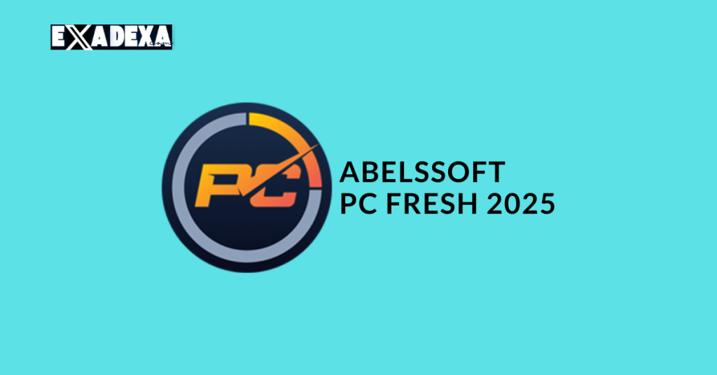 Download the Latest Abelssoft PC Fresh 2025 for Free 1 Abelssoft PC Fresh 2025 free