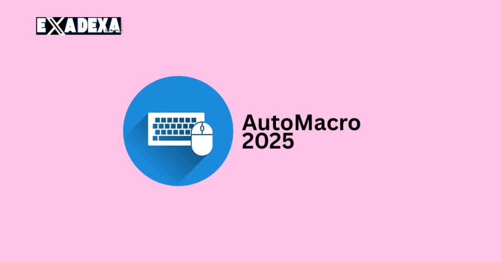 Download AutoMacro 2025 Free Activation Key 1 AutoMacro 2025 free