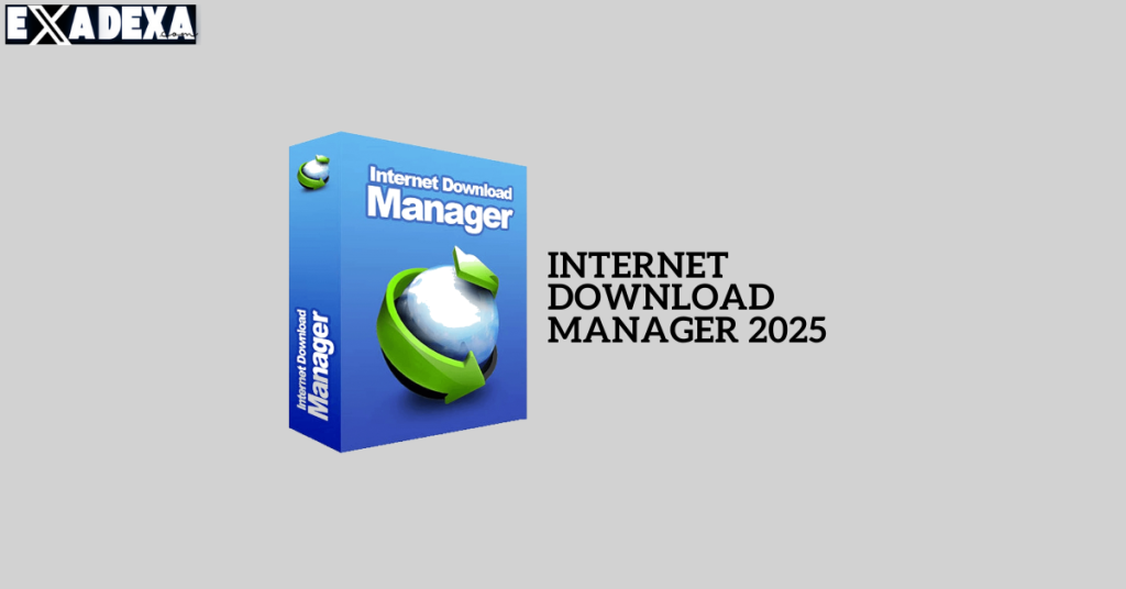 Download Internet Download Manager 2025 Free License Key 1 Internet Download Manager